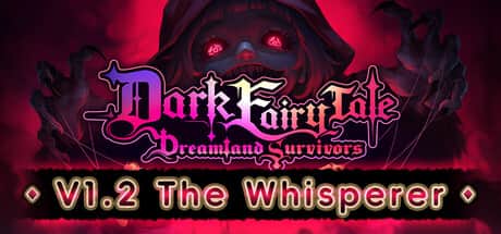 Dark Fairy Tale: Dreamland Survivors