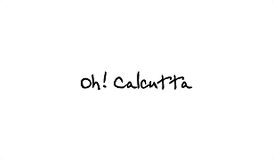 Oh! Calcutta